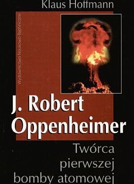 J. Robert Oppenheimer